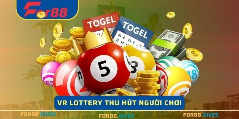 VR Lottery thu hút người chơi nhờ sự kết hợp của nhiều yếu tố