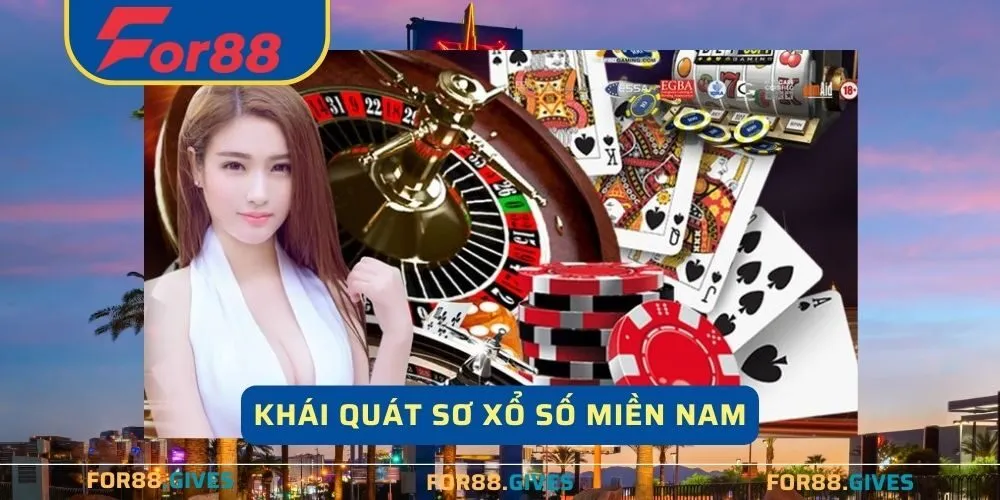 Khái quát xổ số miền Nam